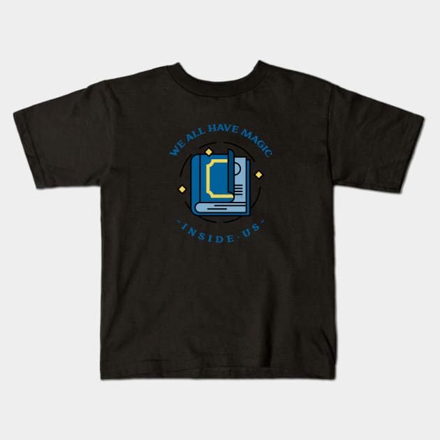 We All Have it Inside Kids T-Shirt by Hardcore Gamer